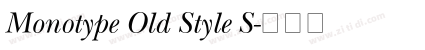 Monotype Old Style S字体转换